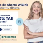 Cuenta de ahorro Wizink: Haz crecer tu dinero
