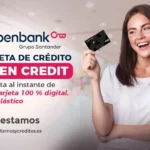 Tarjeta Virtual Credit de Openbank: Una experiencia 100% digital