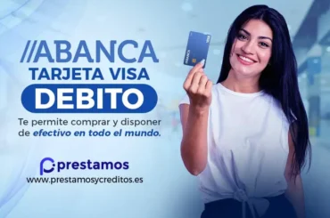 Tarjeta débito Abanca: Controla tus gastos sin estrés tarjeta debito Abanca visa